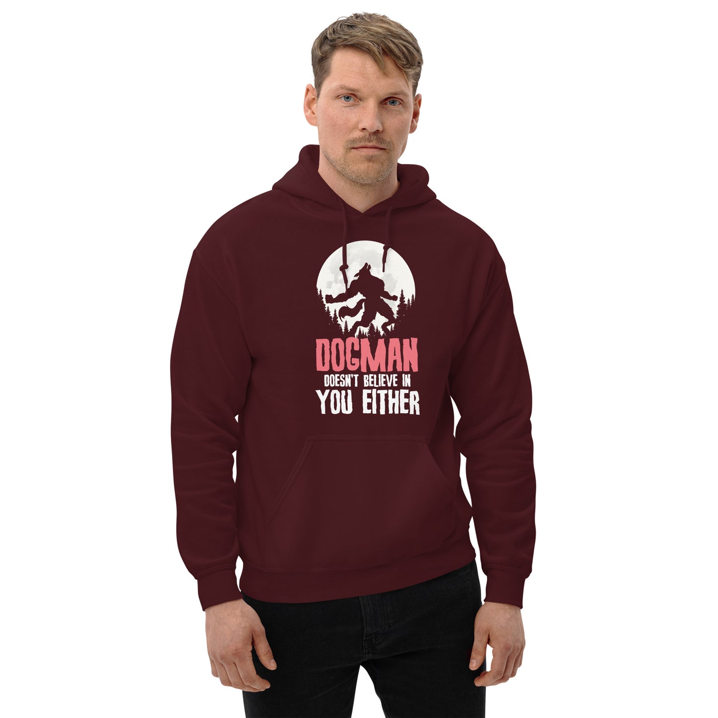 Dogman Doesn't Believe In You Hoodie