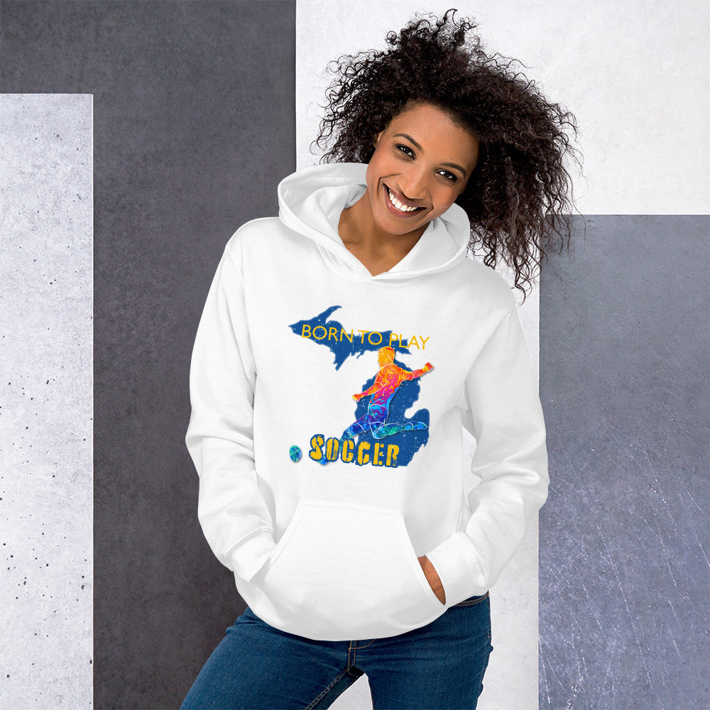 Born to Play Soccer Hoodie